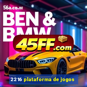 2216 plataforma de jogos